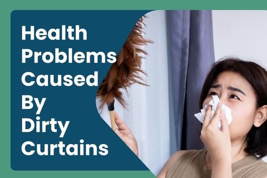 Health Problems Caused by Curtain